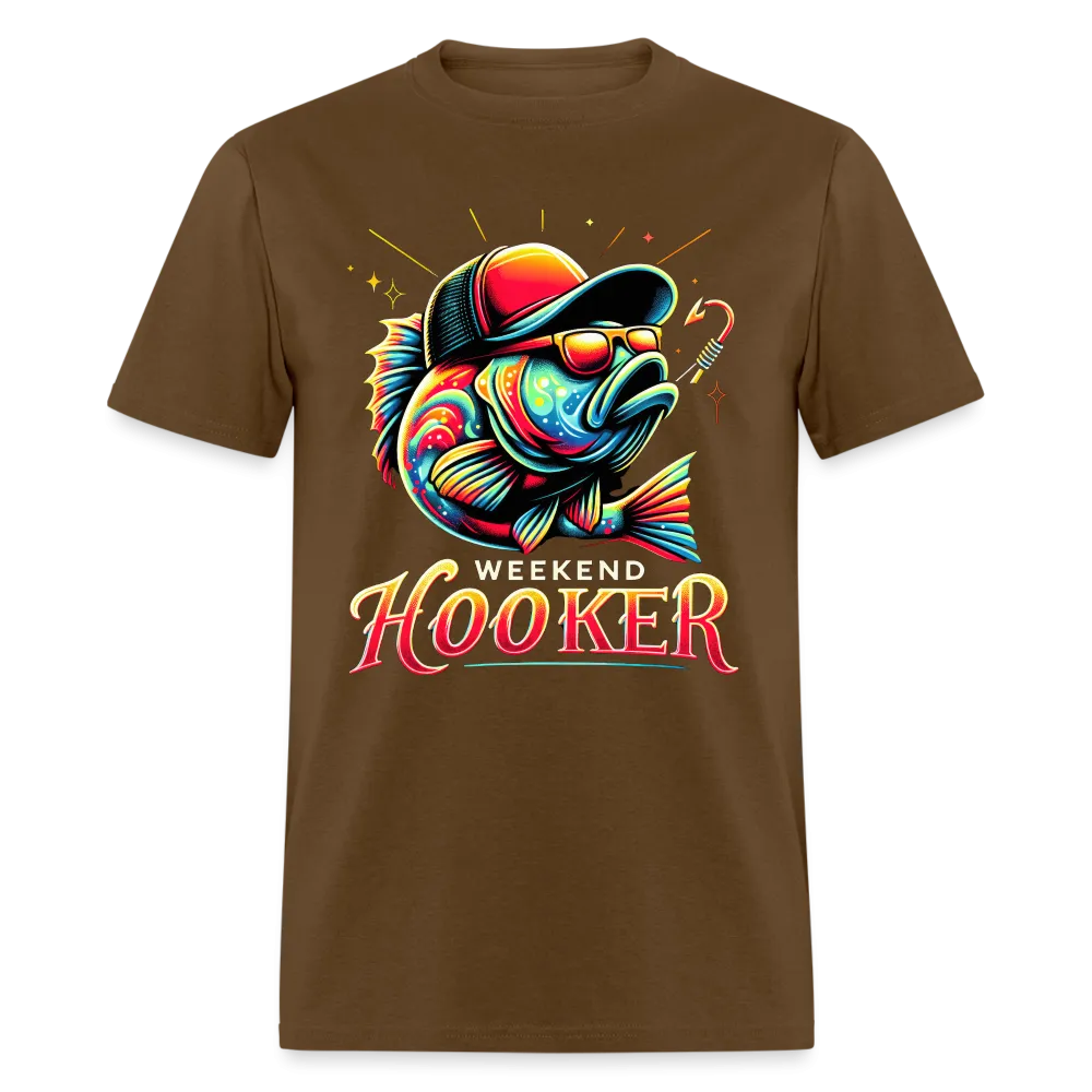 Weekend Hooker Fishing T-Shirt