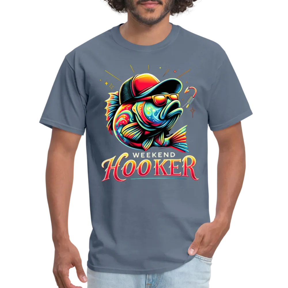 Weekend Hooker Fishing T-Shirt