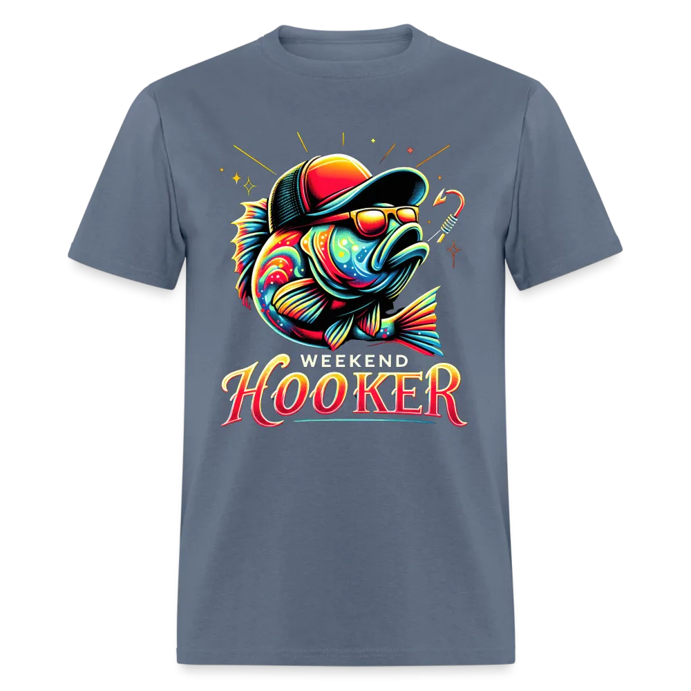 Weekend Hooker Fishing T-Shirt