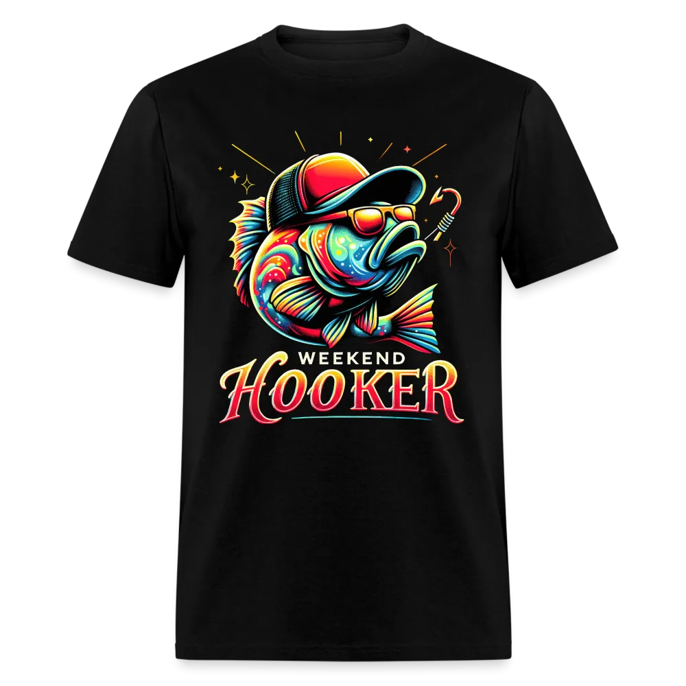 Weekend Hooker Fishing T-Shirt