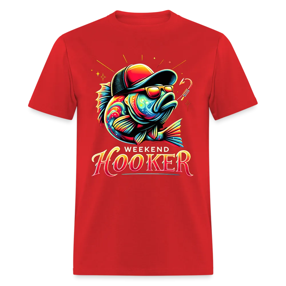 Weekend Hooker Fishing T-Shirt